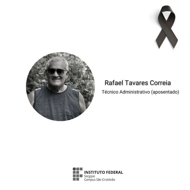 Nota de pesar – Rafael Tavares Correia – IFS