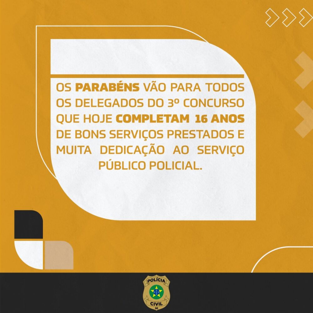 Polícia Civil celebra 16 anos da 3ª Turma de Delegados