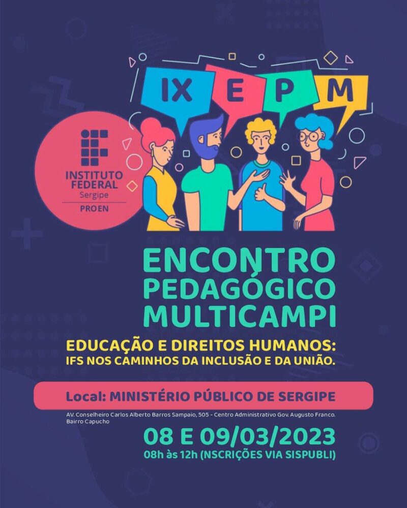 IX Encontro Pedagógico Multicampi do IFS acontece nos dias 8 e 9 de março