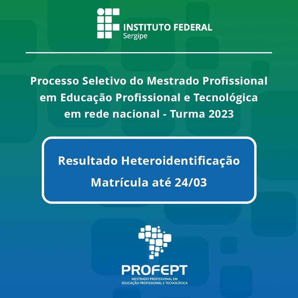 ProfEPT divulga resultado da heteroidentificação – IFS