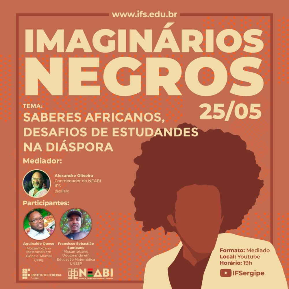 “Saberes Africanos, desafios de estudantes na diáspora” é tema de live promovida pelo NEABI/IFS