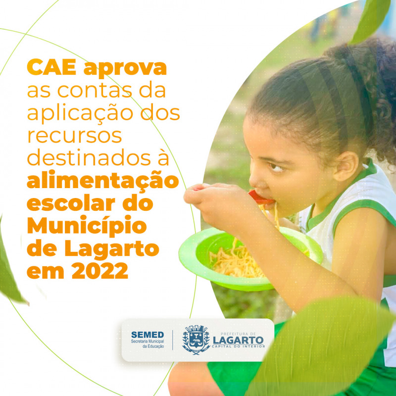 Conselho aprova as contas da aplicação dos recursos destinados à alimentação escolar do Município de Lagarto em 2022