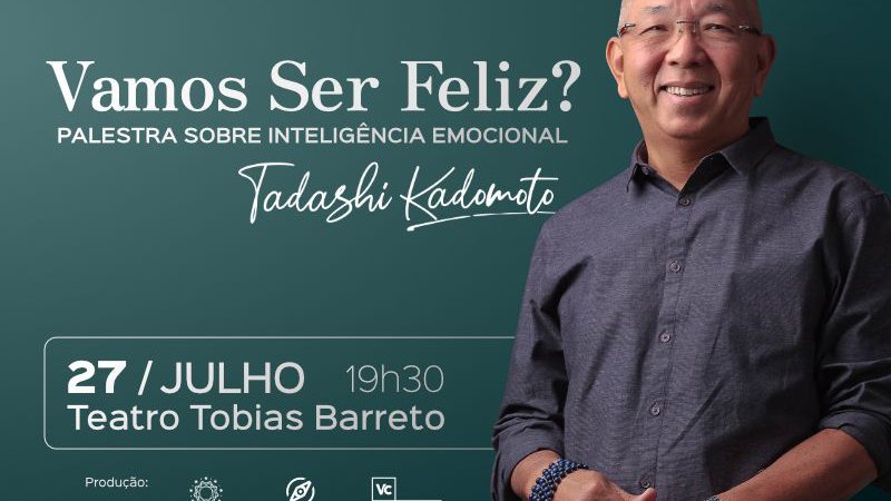 Tadashi Kadomoto vem pela primeira vez em Aracaju com palestra sobre inteligência emocional