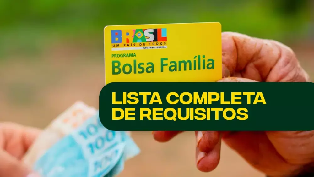 Veja como receber o Bolsa Família. É necessário atender uma série de requisitos