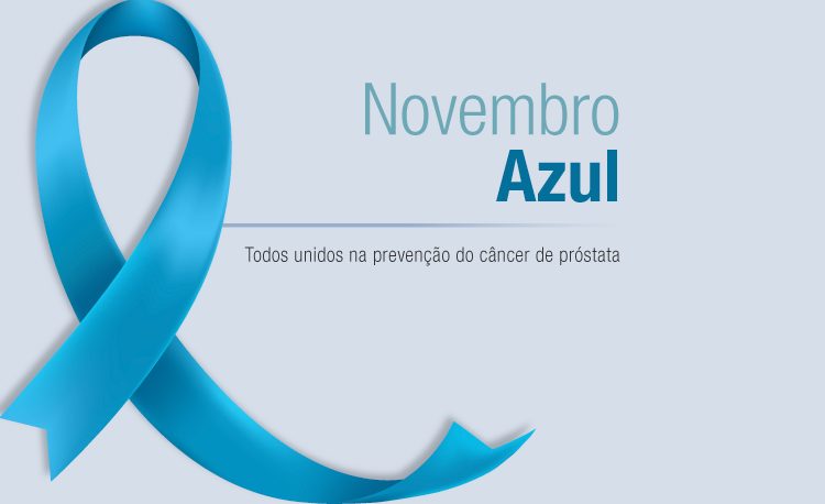 Novembro Azul: as estratégias de combate ao Câncer de Próstata