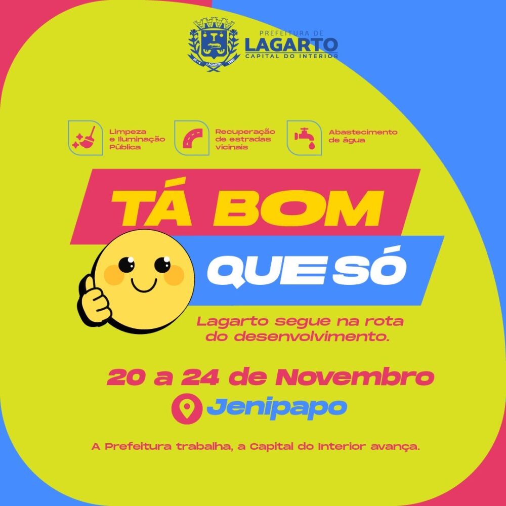 Prefeitura de Lagarto anuncia realização do “Tá Bom que Só!” no Povoado Jenipapo