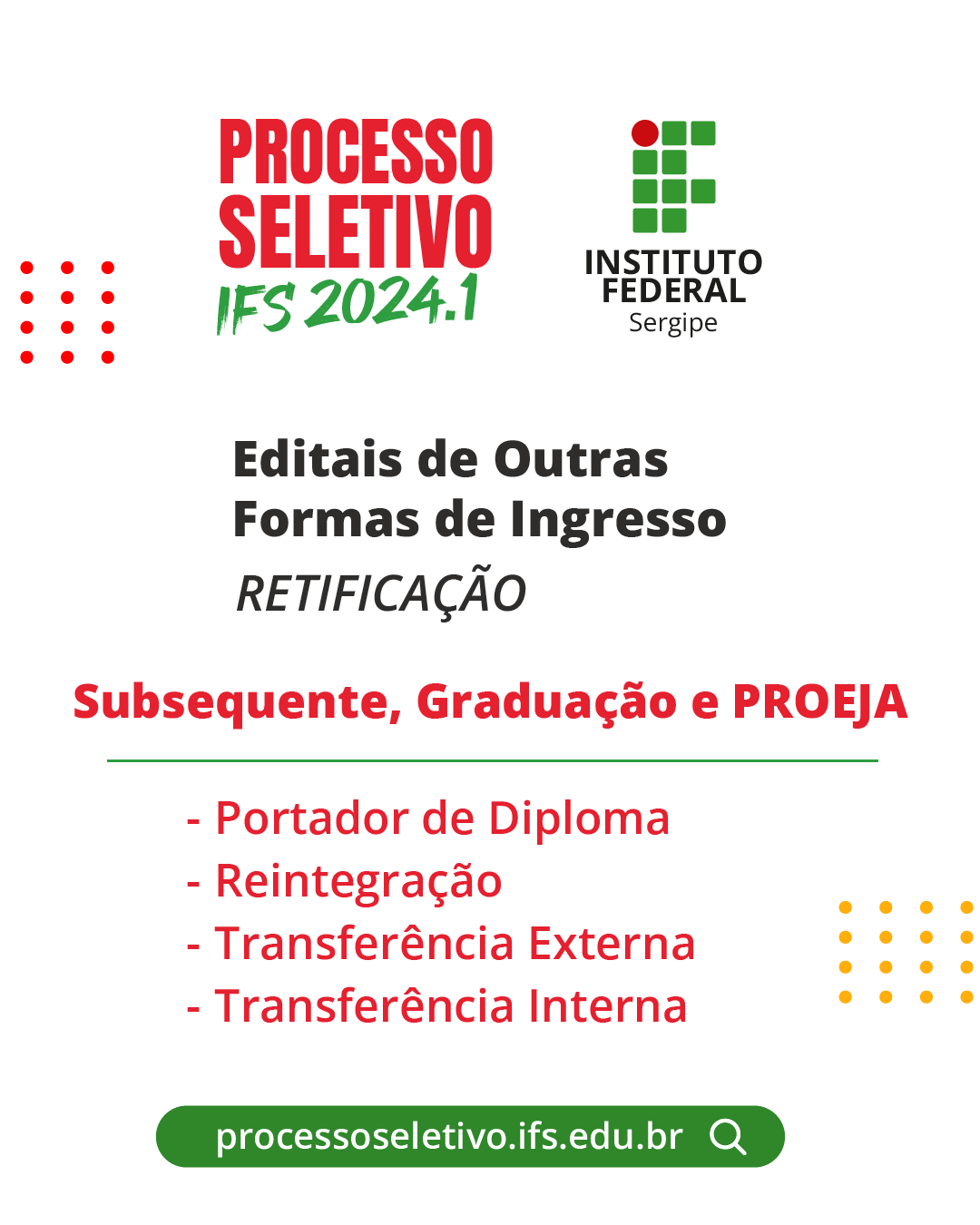 IFS altera prazos de editais de portador de diploma, transferência e reintegração para ingresso em 2024.1