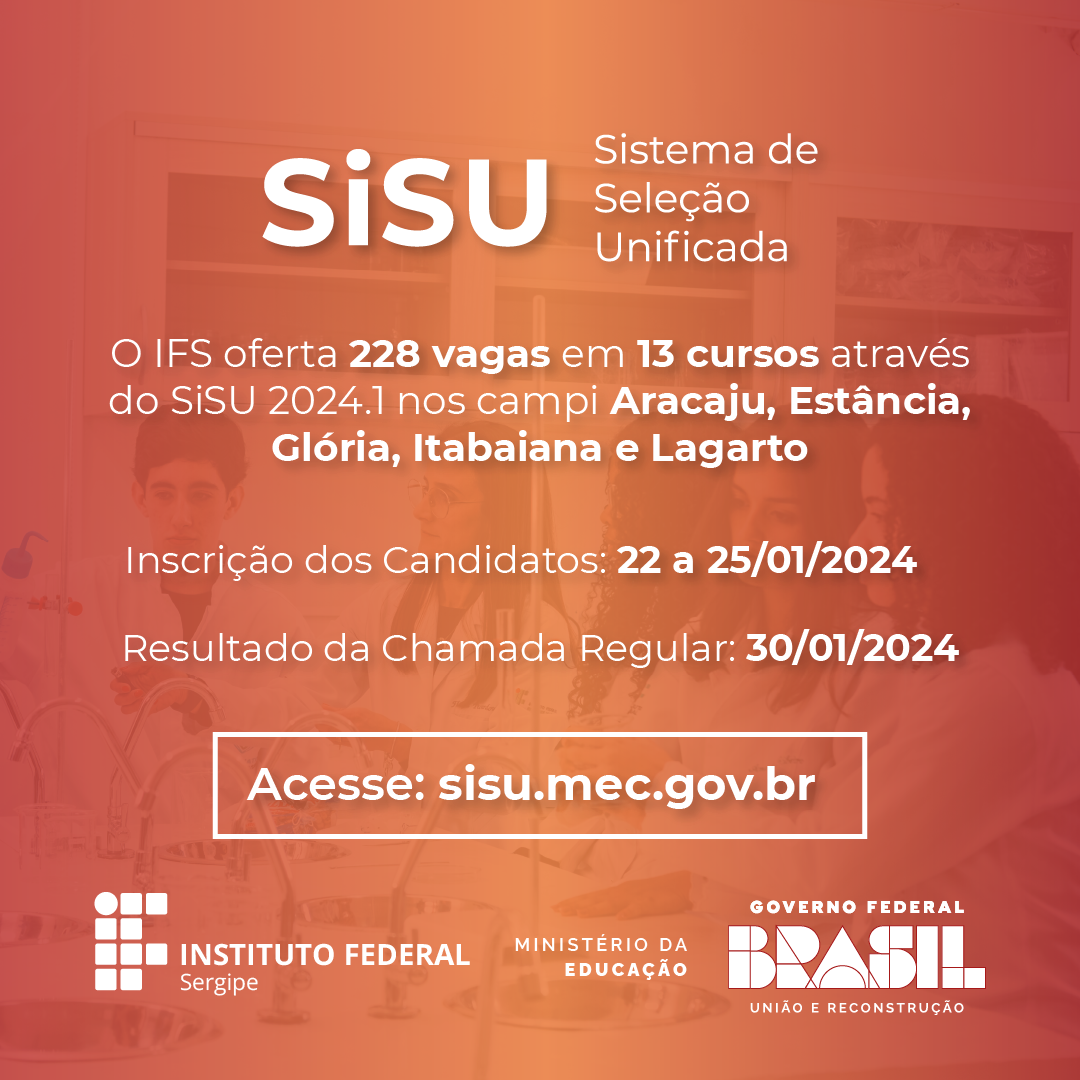 IFS lança edital com mais de 200 vagas em cursos de graduação para Sisu 2024.1