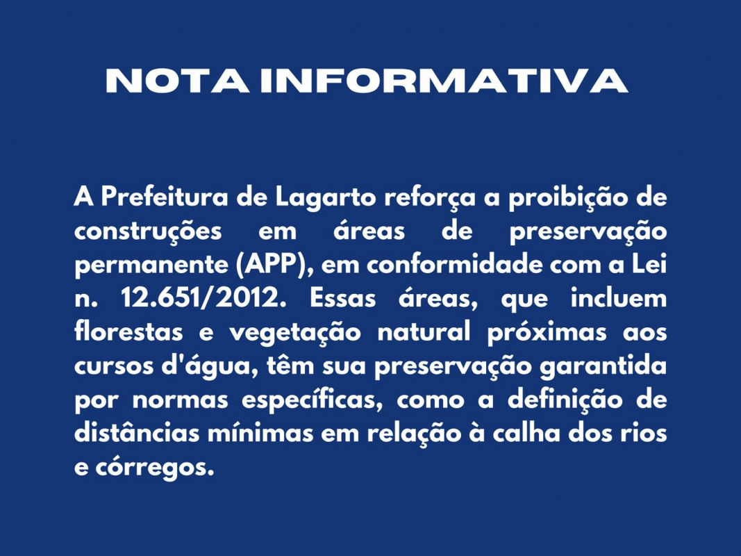 Nota Informativa: Prefeitura de Lagarto reforça proibição de construções em áreas de preservação permanente