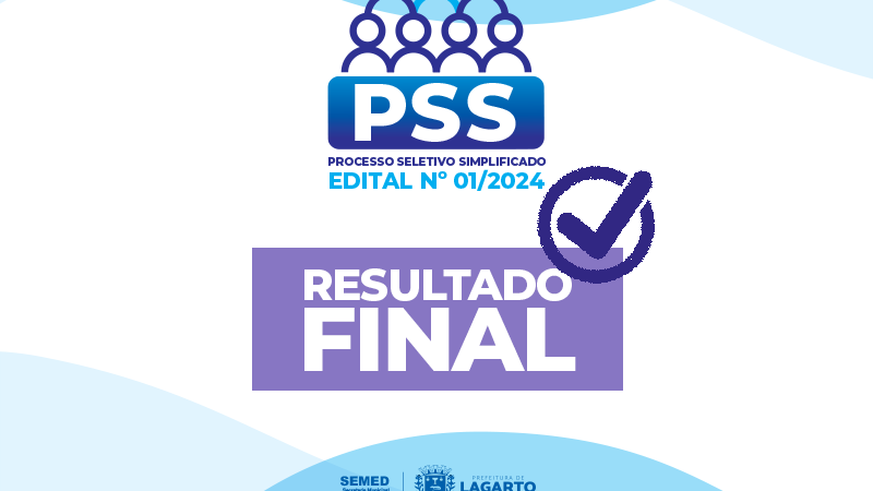 Prefeitura de Lagarto divulga resultado final do PSS da Secretaria da Educação