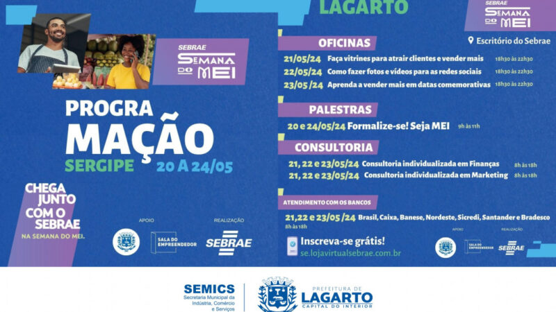 Semana do MEI SEBRAE 2024: Oportunidades para empreendedores em Lagarto