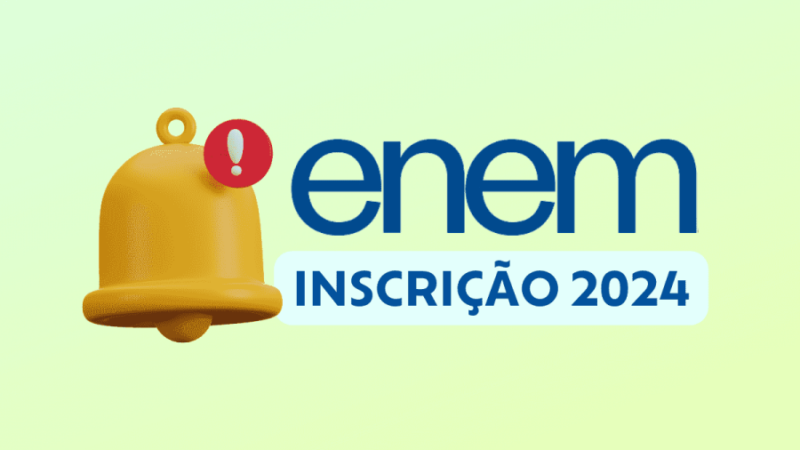 Inscrições no Enem 2024 são prorrogadas até 14 de junho