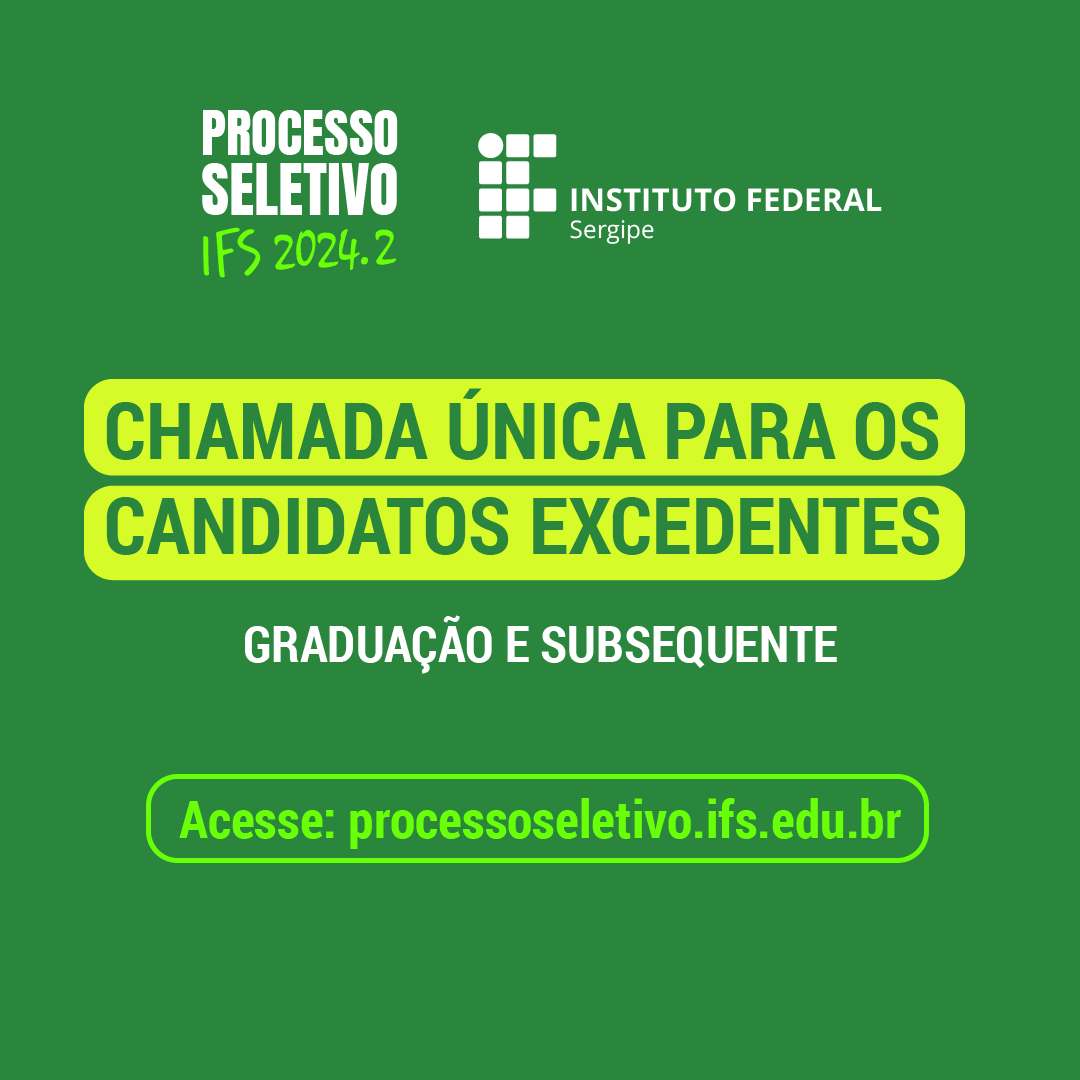 IFS publica quadro de vagas atualizado para chamada única destinada a candidatos excedentes