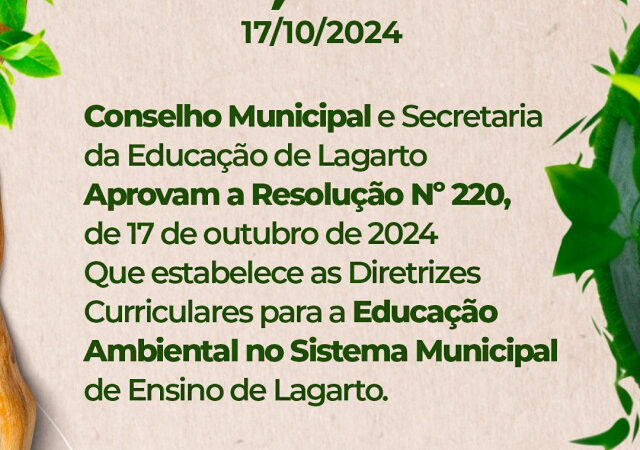 Conselho Municipal e Secretaria de Educação de Lagarto aprovam diretrizes para Educação Ambiental