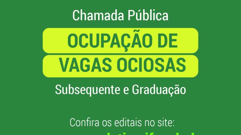 IFS abre chama pública para preenchimento de vagas em cursos superiores e subsequentes